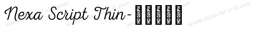 Nexa Script Thin字体转换